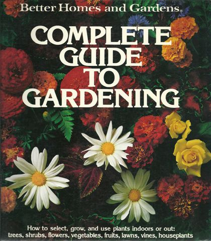 COMPLETE GUIDE TO GARDENING