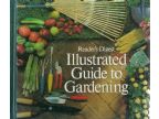 THE READER'S DIGEST ILLUSTRATED GUIDE TO GARDENING